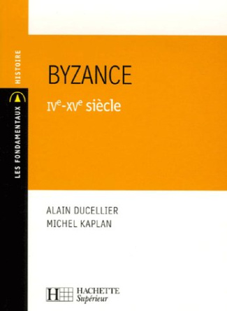 Byzance IVe-XVe siècle