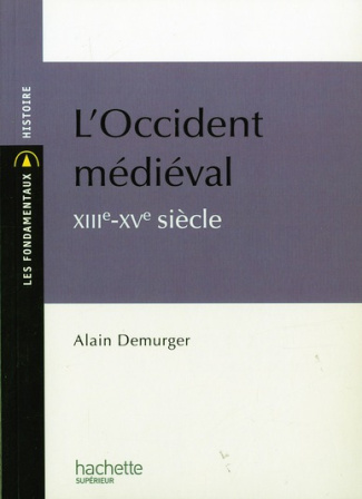 L'Occident médiéval XIIIe-XVe siècle