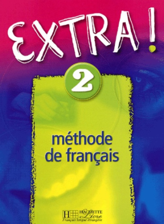 Extra ! 2. Méthode de français