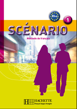 Scénario 1, méthode de français A1-A2. Avec 1 CD audio