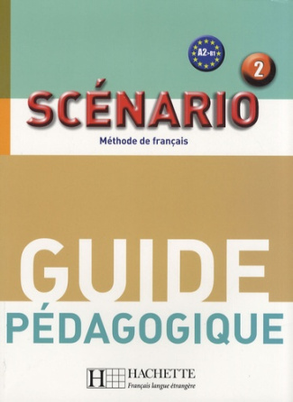 Scénario 2. Guide pédagogique
