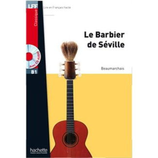 Le Barbier de Séville. Avec 1 CD audio