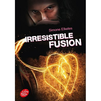 Irrésistible alchimie Tome 3 : Irrésistible fusion