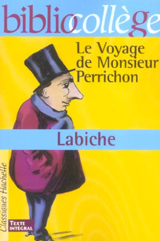 Le voyage de Monsieur Perrichon