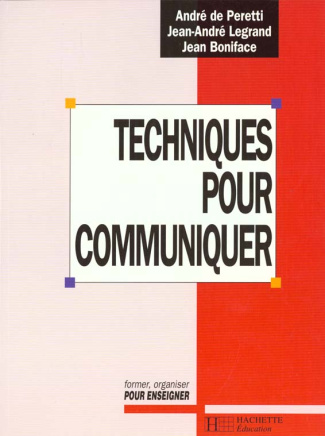 Techniques pour communiquer