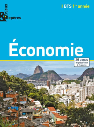 Economie BTS 1e année. Edition 2014