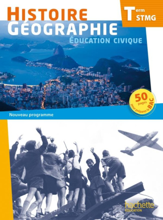 Histoire géographie éducation civique Tle STMG