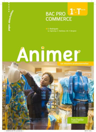 Animer 1e - Tle Bac Pro Commerce