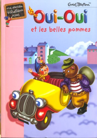 Oui-Oui et les belles pommes