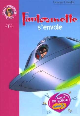 Fantômette Tome 48 : Fantômette s'envole