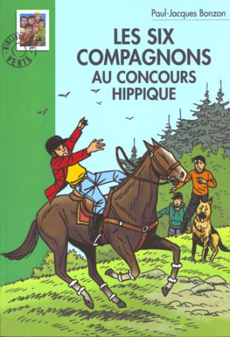 Les Six Compagnons : Les Six Compagnons au concours hippique