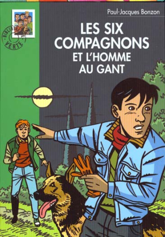 Les Six Compagnons : Les Six Compagnons et l'homme au gant
