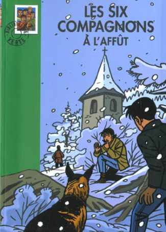 Les Six Compagnons à l'affût