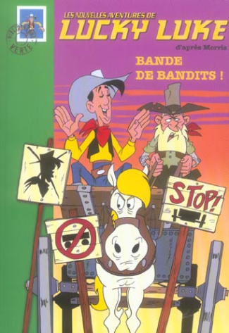 Lucky Luke Tome 4 : Bande de bandits !