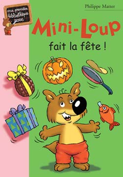 Mini-Loup fait la fête