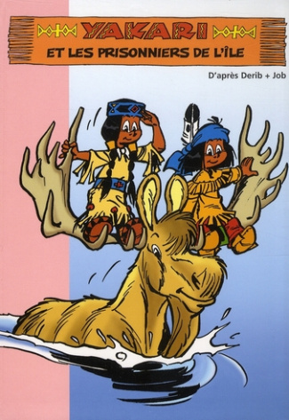 Yakari Tome 6 : Yakari et les prisonniers de l'île