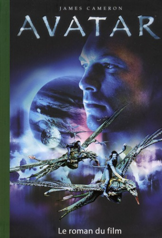Avatar. Le roman du film