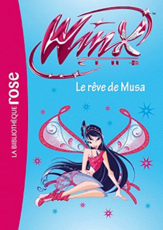 Winx Club Tome 37 : Le rêve de Musa
