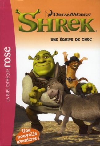 Shrek / Une équipe de choc