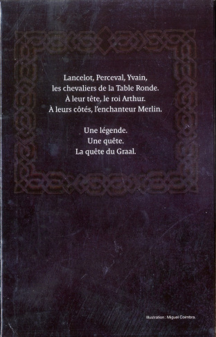 Chroniques du Graal. Lancelot ; Perceval ; Yvain