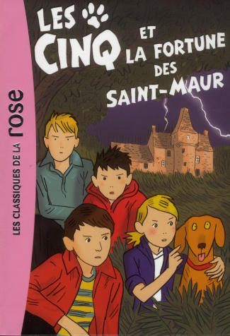 Les cinq et la fortune des Saint-Maur