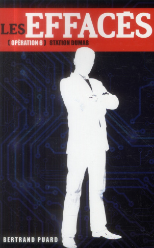 Les effacés Tome 6 : Station Dumas