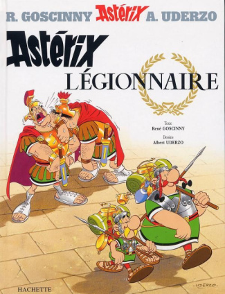 Astérix Tome 10 : Astérix légionnaire