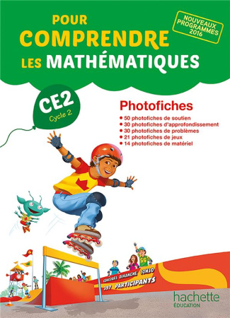 Pour comprendre les mathématiques CE2. Photofiches, Edition 2017