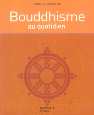 Bouddhisme au quotidien