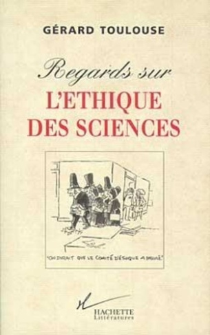 Regard sur l'éthique des science