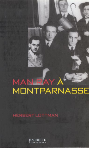 Man Ray à Montparnasse