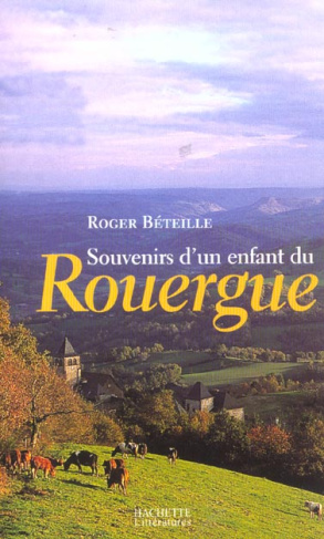 Souvenirs d'un enfant du Rouergue