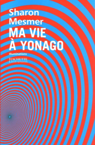 Ma vie à Yonago. Illuminations