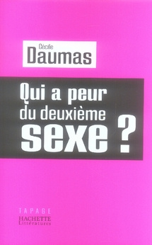 Qui a peur du deuxième sexe ?