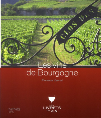 Les vins de Bourgogne