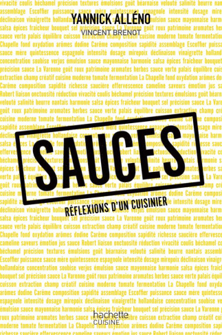 Sauces. Réflexions d'un cuisinier