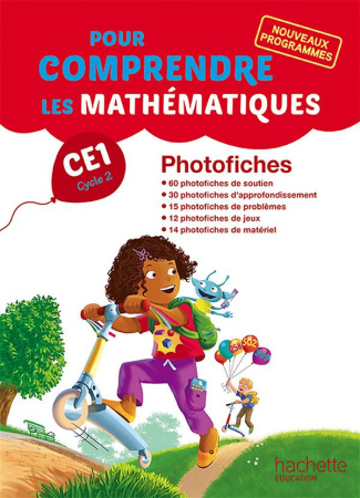Pour comprendre les mathématiques CE1. Photofiches, Edition 2016
