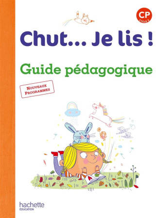 Chut... Je lis ! CP. Guide pédagogique, Edition 2016, avec 1 CD audio