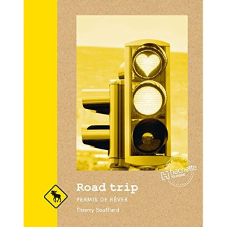 Road trip. Permis de rêver