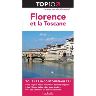 Florence et la Toscane