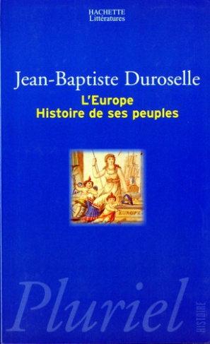 L'EUROPE. Histoire de ses peuples