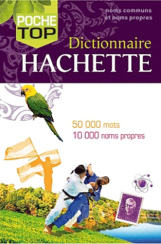 Dictionnaire Hachette / Noms communs, noms propres