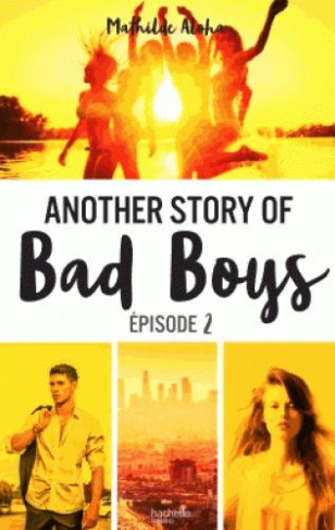 Another story of bad boys Tome 2