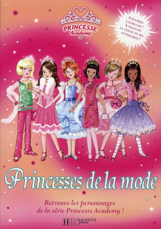 Princesse Academy : Princesses de la mode