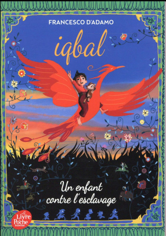 Iqbal. Un enfant contre l'esclavage
