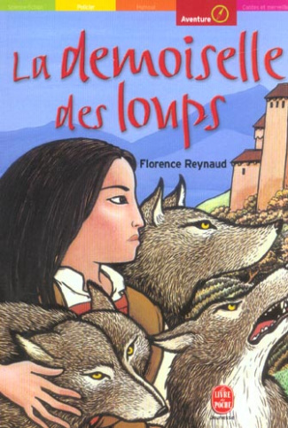 La demoiselle des loups