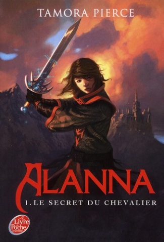 Alanna Tome 1 : Le secret du chevalier