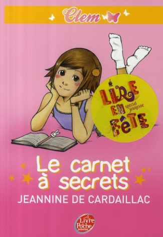 Clem Tome 1 : Le carnet à secrets