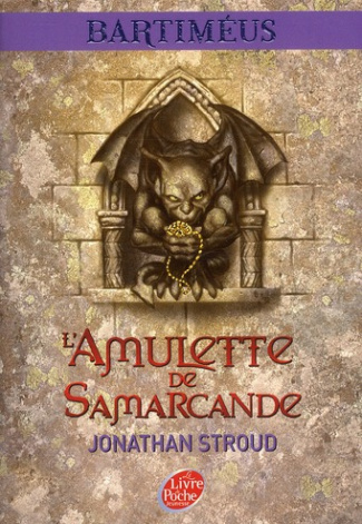 La trilogie de Bartiméus Tome 1 : L'amulette de Samarcande