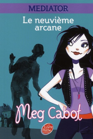 Mediator Tome 2 : Le neuvième arcane